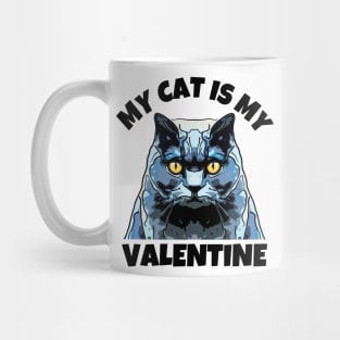 My Cat is My Valentine Mug